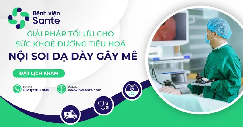 수면 위내시경: 소화기 건강을 위한 최적의 솔루션 - 호치민시 빈탄 SANTE 병원 수면 위내시경: 소화기 건강을 위한 최적의 솔루션 - 호치민시 빈탄 SANTE 병원